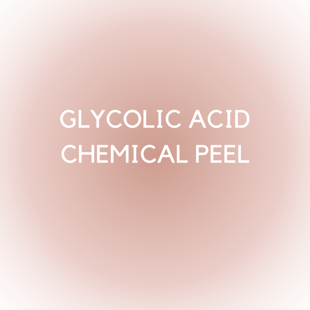 glycolic chemical peel for hyperpigmenation, acne and wrinkles in grand ledge, mi by a licensed aesthetician